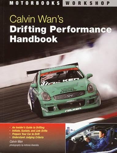 9780760327890: Calvin Wan's Drifting Performance Handbook