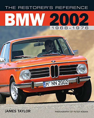 Imagen de archivo de The Restorer's Reference BMW 2002 1968-1976 a la venta por Dream Books Co.