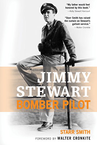 Stock image for Jimmy Stewart: Bomber Pilot for sale by SecondSale