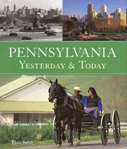 Stock image for Pennsylvania Yesterday and Today for sale by Better World Books