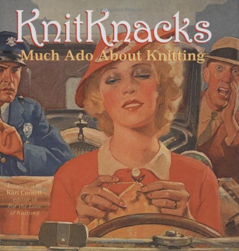 Beispielbild fr Knitknacks: Much Ado About Knitting zum Verkauf von WorldofBooks