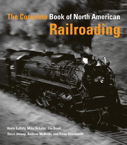 Beispielbild fr The Complete Book of North American Railroading zum Verkauf von Cronus Books