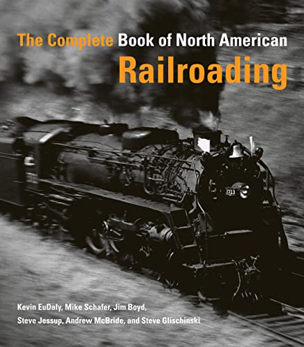 Imagen de archivo de The Complete Book of North American Railroading a la venta por Better World Books