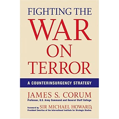 Imagen de archivo de Fighting the War on Terror : A Counterinsurgency Strategy a la venta por Better World Books