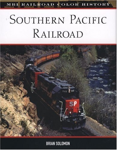 9780760329313: Southern Pacific Railroad