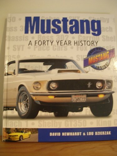 Beispielbild fr Mustang : A Forty Year History (Mustang CD Included) zum Verkauf von HPB-Red