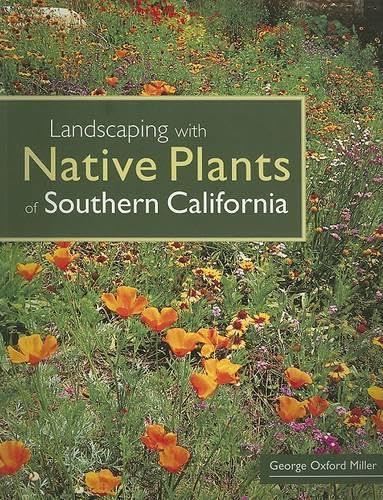 Imagen de archivo de Landscaping With Native Plants of Southern California a la venta por -OnTimeBooks-