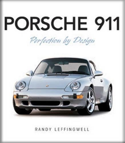 9780760329757: Porsche 911: Perfection by Design