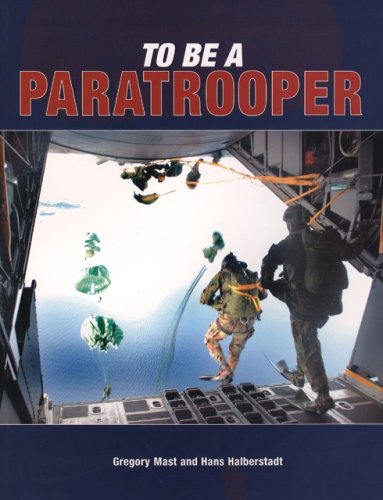 Imagen de archivo de To Be a Paratrooper a la venta por Book Outpost
