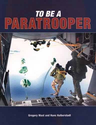 Stock image for To Be a Paratrooper for sale by Better World Books
