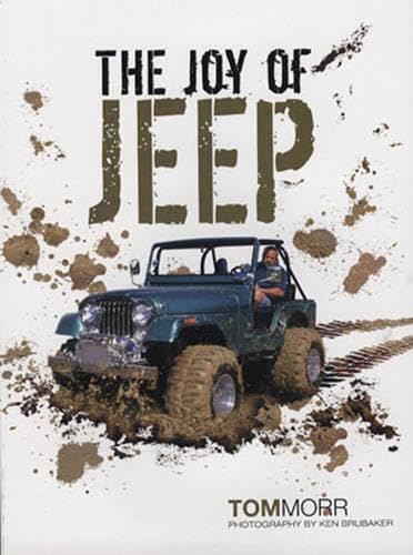 Beispielbild fr The Joy of Jeep zum Verkauf von Better World Books