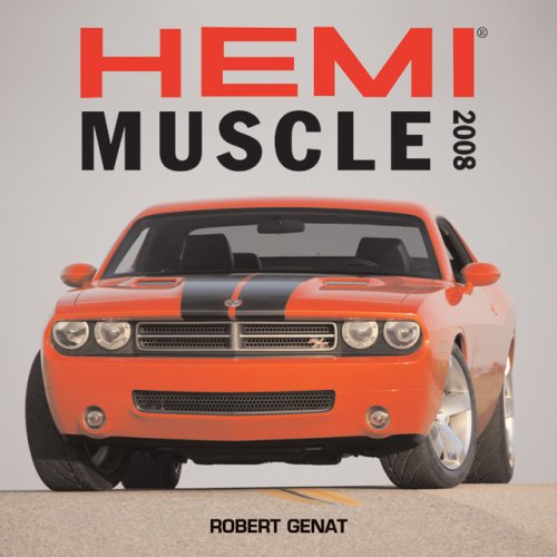 Hemi Muscle 2008 Calendar