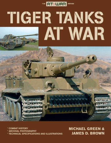Beispielbild fr Tiger Tanks at War zum Verkauf von SecondSale