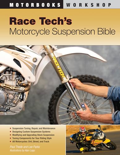 Stock image for Race Tech's Motorcycle Suspension Bible (Motorbooks Workshop) for sale by Booksavers of Virginia