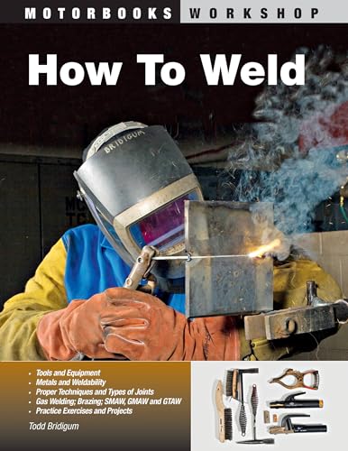 9780760331743: How To Weld