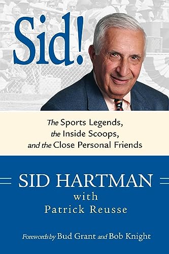 9780760331903: Sid!: The Sports Legends, the Inside Scoops, and the Close Personal Friends