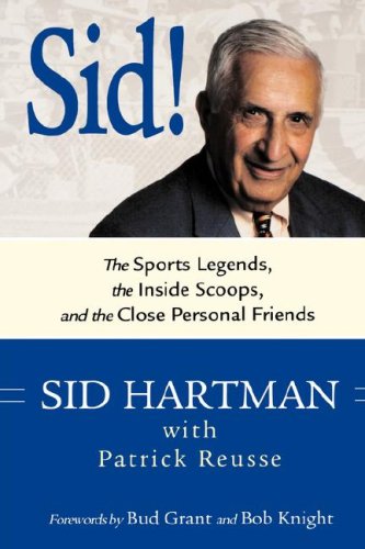 Imagen de archivo de Sid!: The Sports Legends, the Inside Scoops, and the Close Personal Friends a la venta por Goodwill