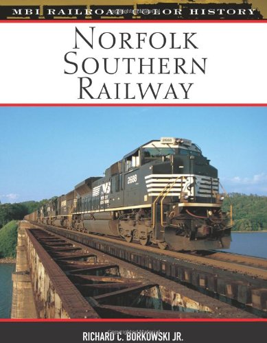 9780760332498: Norfolk Southern Railway