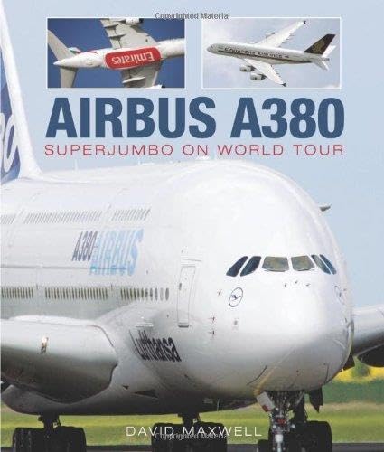 9780760332795: Airbus A380 SuperJumbo on World Tour /anglais