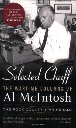 9780760333037: Selected Chaff: The Wartime Columns of Al McIntosh, 1941-1945