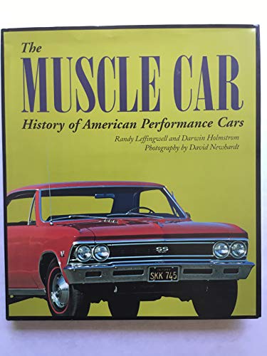 Imagen de archivo de The Muscle Car (History of American Performance Cars) a la venta por ThriftBooks-Dallas