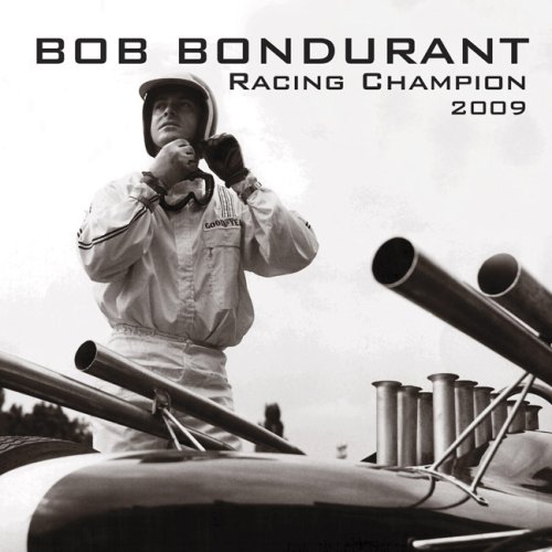 Bob Bondurant 2009 Calendar (9780760334409) by Motorbooks International