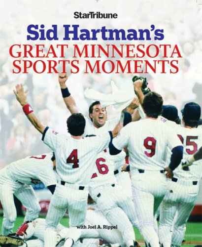 Stock image for Sid Hartman's Great Minnesota Sports Moments for sale by The Book Spot