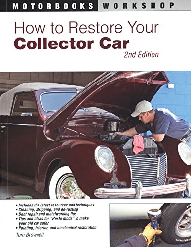 Beispielbild fr How to Restore Your Collector Car : 2nd Edition zum Verkauf von Better World Books