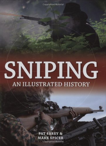 Imagen de archivo de Sniping: An Illustrated History a la venta por SecondSale