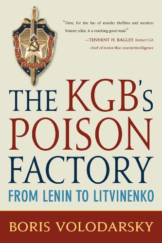 Beispielbild fr KGB's Poison Factory: From Lenin to Litvinenko zum Verkauf von Books of the Smoky Mountains