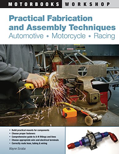 9780760338001: Practical Fabrication and Assembly Techniques: Automotive, Motorcycle, Racing (Motorbooks Workshop)