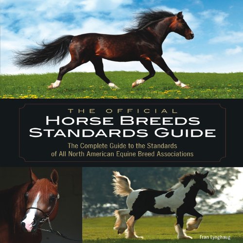 9780760338049: Official Horse Breeds Standards Guide - TSC edition: The Complete Guide to the Standards of All North American Equine Br
