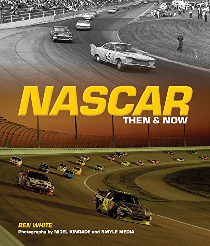 Beispielbild fr NASCAR Then and Now zum Verkauf von Ergodebooks