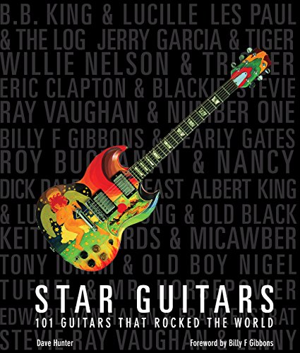 9780760338216: Star Guitars: 101 Guitars That Rocked the World