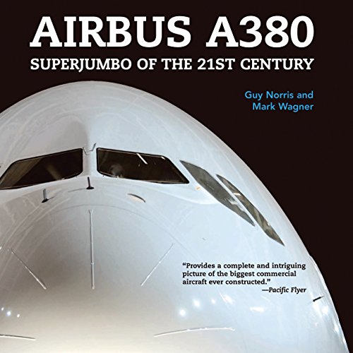 Stock image for Airbus A380: Superjumbo of the 21st Century for sale by Laurel Reed Books