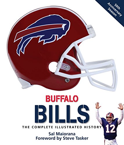 Stock image for Buffalo Bills: The Complete Illustrated History for sale by ThriftBooks-Atlanta