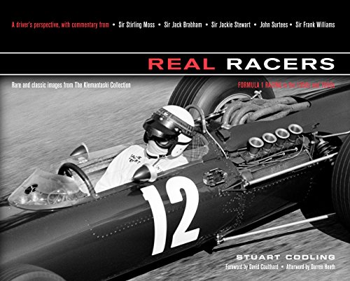 Stock image for Real Racers - Formula 1 in the 1950s and 1960s: A Driver's Perspective - Rare and Classic Images from the Klemantaski Collection for sale by Saucony Book Shop