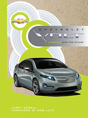 Beispielbild fr Chevrolet Volt: Charging into the Future zum Verkauf von Jenson Books Inc