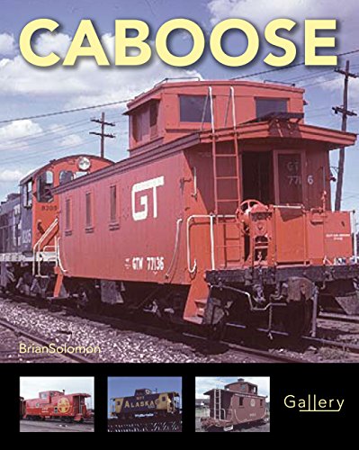 Caboose (Gallery) (9780760339428) by Solomon, Brian