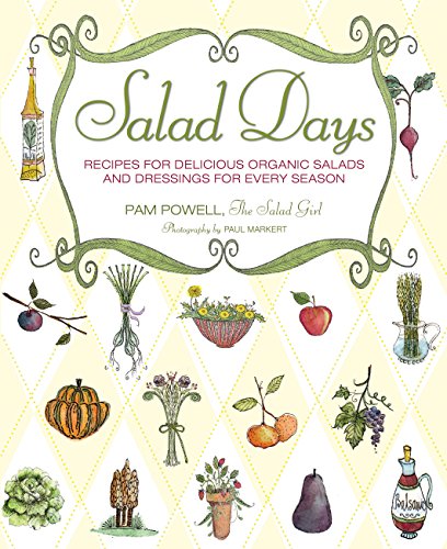 Beispielbild fr Salad Days : Recipes for Delicious Organic Salads and Dressings for Every Season zum Verkauf von Better World Books