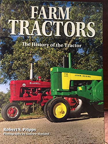 9780760340486: Farm Tractors the History of the Tractor