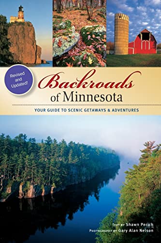 9780760340660: Backroads of Minnesota: Your Guide to Scenic Getaways & Adventures [Lingua Inglese]