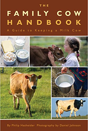 9780760340677: The Family Cow Handbook: A Guide to Keeping a Milk Cow