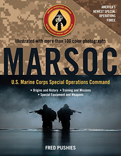 Imagen de archivo de MARSOC: U.S. Marine Corps Special Operations Command a la venta por Books Unplugged