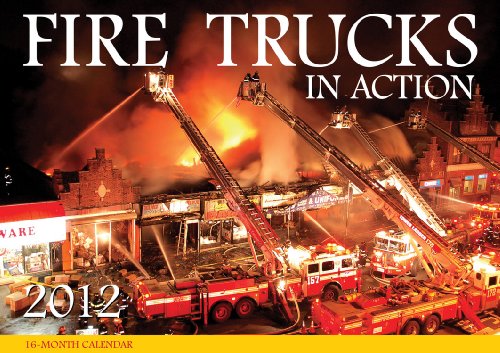 Fire Trucks in Action 2012 (9780760340936) by Motorbooks