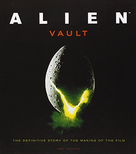 Beispielbild fr Alien vault: the definitive story of the making of the film zum Verkauf von Carothers and Carothers