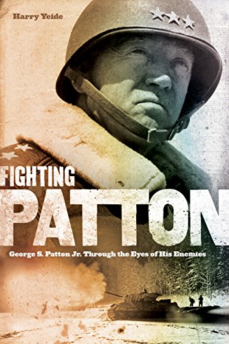 Beispielbild fr Fighting Patton : George S. Patton Jr. Through the Eyes of His Enemies zum Verkauf von Better World Books: West
