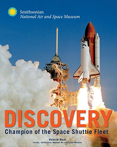 Stock image for Space Shuttle Discovery: The Champion of the Space Shuttle Fleet (Smithsonian Series) for sale by HPB-Red