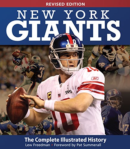 Imagen de archivo de New York Giants: The Complete Illustrated History - Revised Edition a la venta por ZBK Books