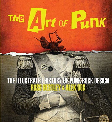 Stock image for The Art of Punk: The Illustrated History of Punk Rock Design for sale by HPB Inc.